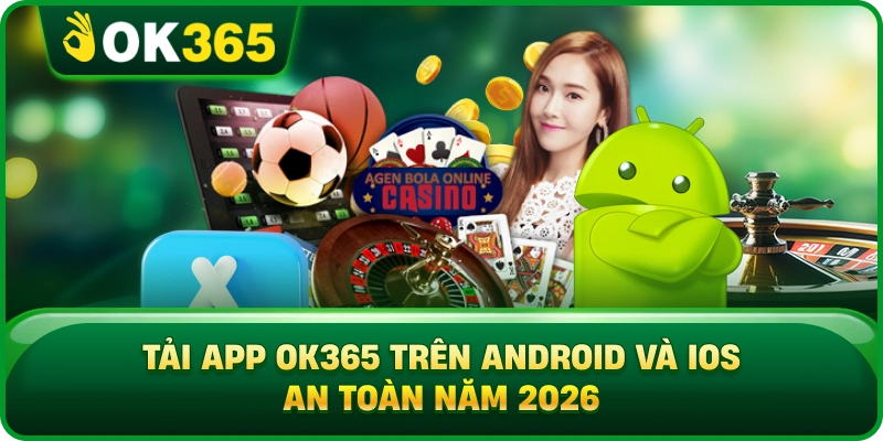 Cài Đặt Ứng Dụng Trên Android Và iOS Đúng Quy Trình